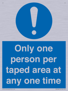 Only one person per taped area at any one time